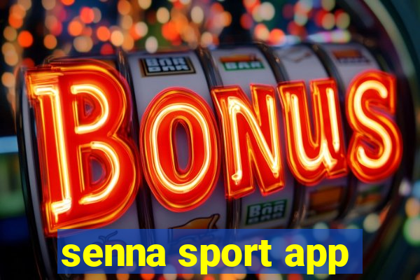 senna sport app